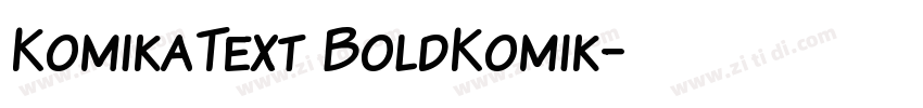 KomikaText BoldKomik字体转换